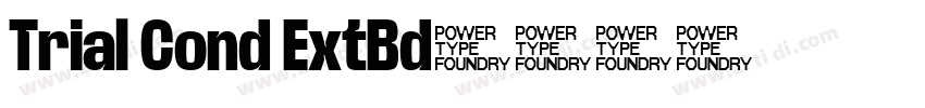 Trial Cond ExtBd字体转换 Trial Cond ExtBd字体转换